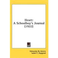Heart : A Schoolboy's Journal (1922),9781436613491