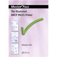 The Illustrated Mrcp Paces Primer