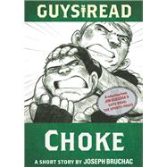Guys Read: Choke