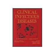 Clinical Infectious Diseases A Practical Approach