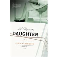 A Bigamist's Daughter A Novel