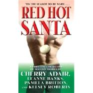 Red Hot Santa A Thrilling Collection of Holiday Stories