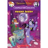 Fright Night (Creepella von Cacklefur #5) A Geronimo Stilton Adventure
