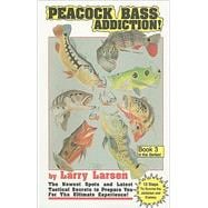Peacock Bass Addition Book 3