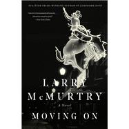 Moving On A Novel