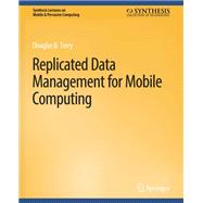 Replicated Data Management for Mobile Computing