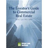 The Investor's Guide to Commercial Real Estate