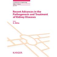 Recent Advances in the Pathogenesis and Treatment of Kidney Diseases