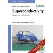 Superconductivity Fundamentals and Applications