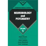 Cambridge Medical Reviews: Neurobiology and Psychiatry