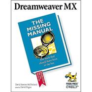 Dreamweaver MX: The Missing Manual