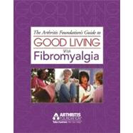 Good Living With Fibromyalgia