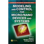 Modeling and Control for Micro/Nano Devices and Systems