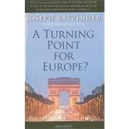 A Turning Point for Europe? The Church in the Modern World: Assessment and Forecast