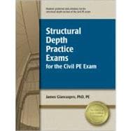 Structural Depth Practice Exams for the Civil Pe Exam