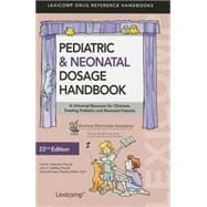 Pediatric & Neonatal Dosage Handbook: Us Standard Edition