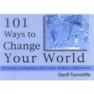 101 Ways to Change Your World