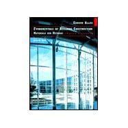Fundamentals of Building Construction: Materials and Methods, 3rd Edition