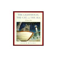 Lighthouse, the Cat, and the Sea, The:  A Tropical Tale