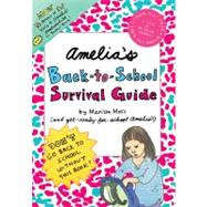 Amelia's Back-to-School Survival Guide Vote 4 Amelia; Amelia's Guide to Babysitting