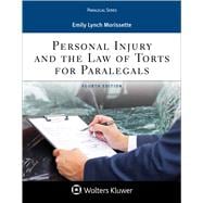 Personal Injury and the Law of Torts for Paralegals