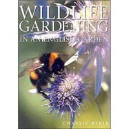 Wildlife Gardening In an English Garden