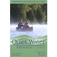 Quiet Water Massachusetts, Connecticut, and Rhode Island, 2nd Canoe and Kayak Guide