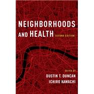 Neighborhoods and Health