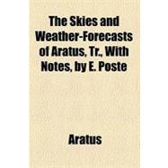 The Skies and Weather-forecasts of Aratus