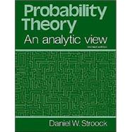 Probability Theory, an Analytic View