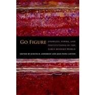 Go Figure Energies, Forms, and Institutions in the Early Modern World