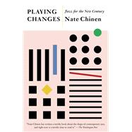 Playing Changes Jazz for the New Century