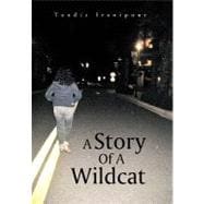 A Story of a Wildcat