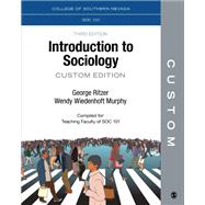 CUSTOM: College of Southern Nevada Introduction to Sociology Ritzer Essentials of Sociology 3e Custom Interactive eBook