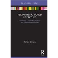 Reexamining World Literature