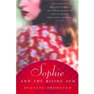 Sophie And The Rising Sun