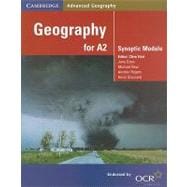 Geography for A2: Synoptic Module