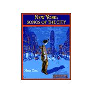 New York : Songs of the City