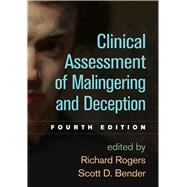 Clinical Assessment of Malingering and Deception, Fourth Edition,9781462533497
