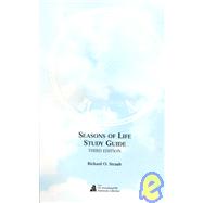 Seasons of Life Study Guide : To Accompany the Developing Person Through the Life Span