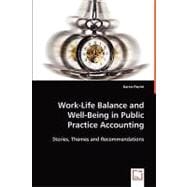 Work-life Balance and Well-being in Public Practice Accounting,9783639023497