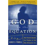God in the Equation How Einstein Transformed Religion