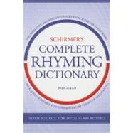 Schirmer's Complete Rhyming Dictionary for Songwriters