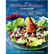 The Hormone Balance Cookbook