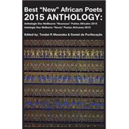 Best 'New' African Poets 2015 Anthology