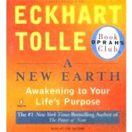 A New Earth Awakening Your Life's Purpose