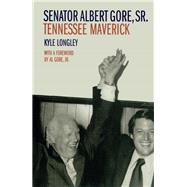 Senator Albert Gore, Sr.