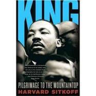 King Pilgrimage to the Mountaintop