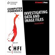 Computer Forensics Investigating Data and Image Files (CHFI), 2nd Edition