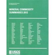 Mineral Commodity Summaries: 2012